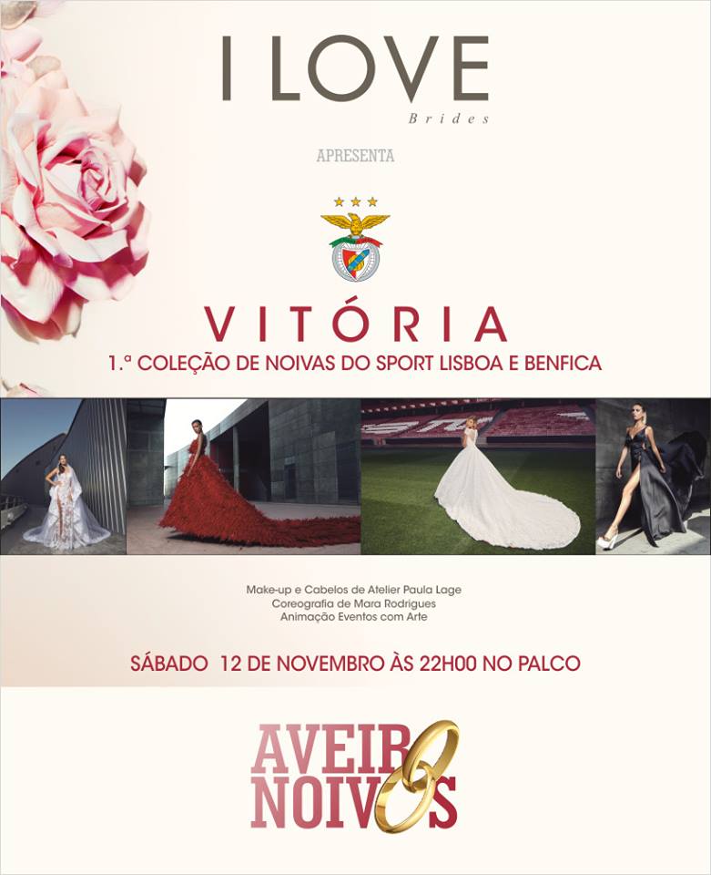Aveiro Noivos | Vitória | Sport Lisboa e Benfica